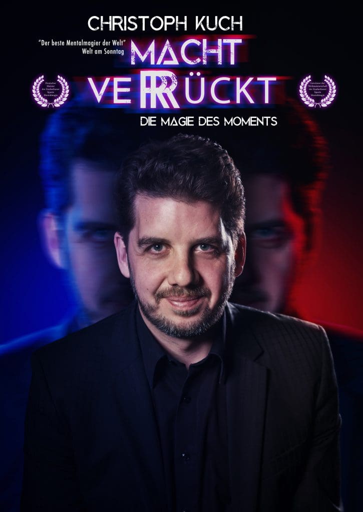 Tourplakat zur Zaubershow des Magiers und Mentalisten Christoph Kuch "IMacht Verrückt".