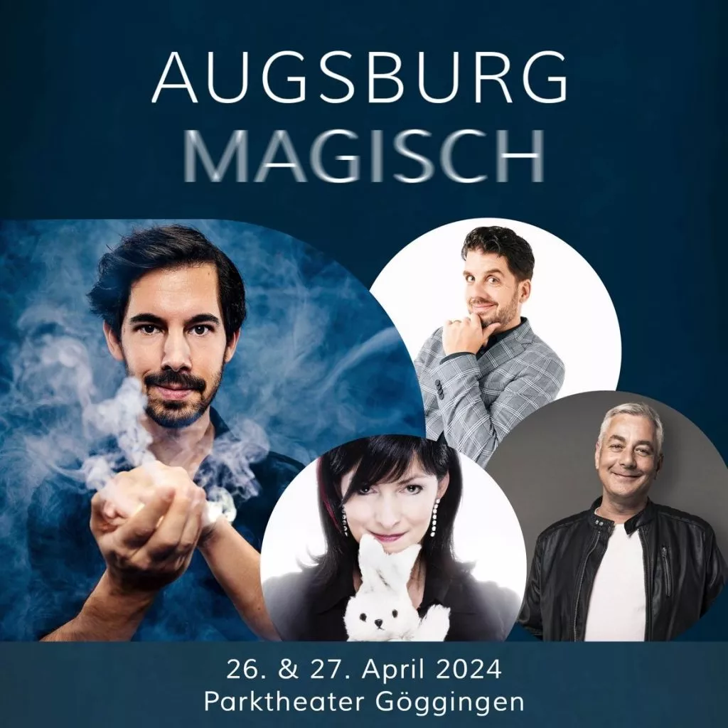 Zaubergala in Augsburg mit Alexander Merk, Michelle Spillner, Ingo Oschmann und Christoph Kuch